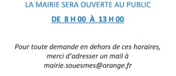 HORAIRES MAIRIE DU 10 AU 14 AOUT